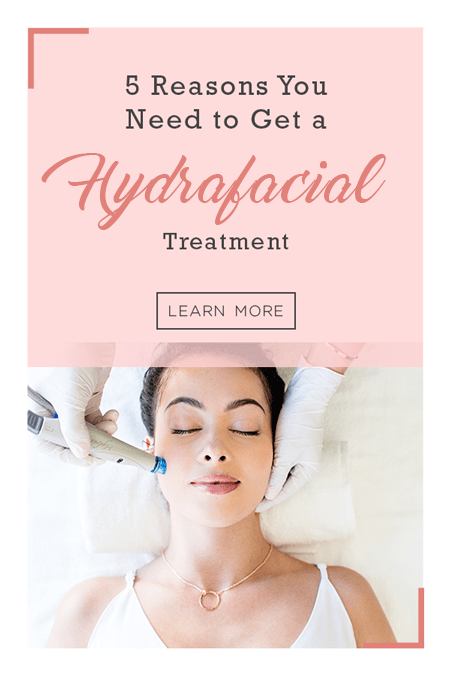 5 reasons you need to get a hydrafacial treatment